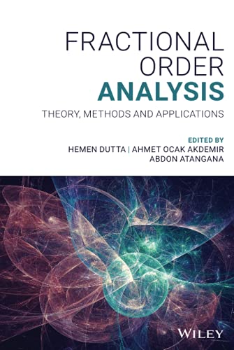 Fractional Order Analysis : Theory, Methods and Applications
