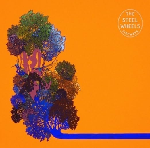 Album cover for The Steel Wheels’ “Sideways” featuring colorful, abstract trees.