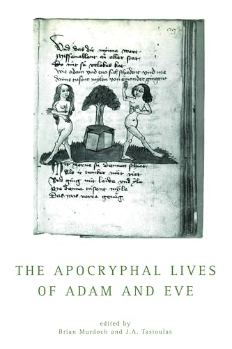 The Apocryphal Lives Of Adam And Eve
