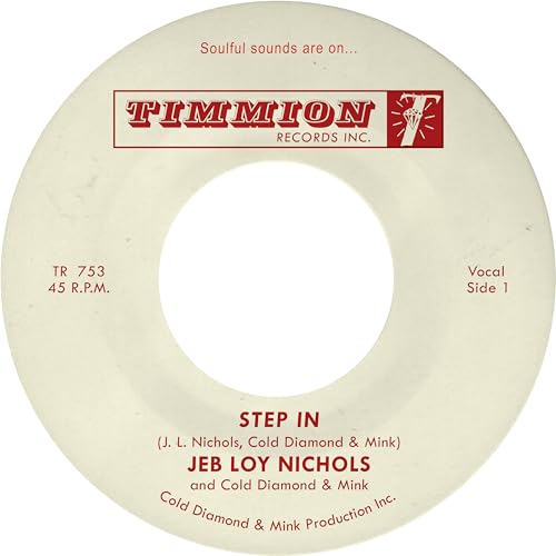 White vinyl record label with red text: "Jeb Loy Nichols - Step In.