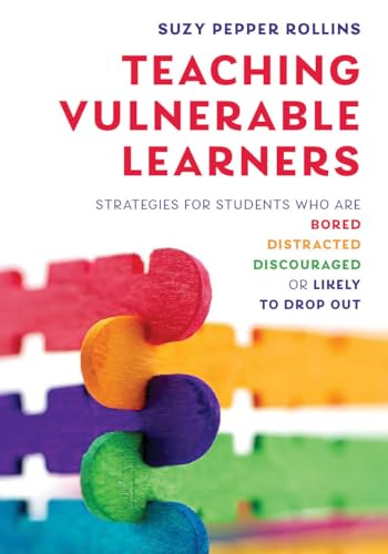 Teaching Vulnerable Learners: Strategies for Students who are Bored