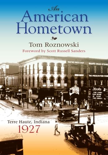 An American Hometown : Terre Haute, Indiana, 1927