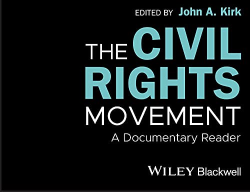 The Civil Rights Movement: A Documentary Reader