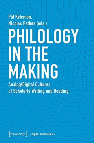 Philology in the Making