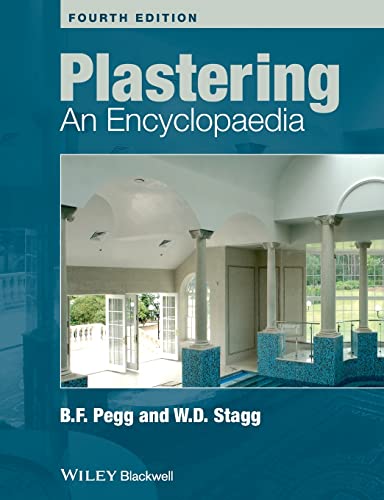 Plastering: An Encylopaedia