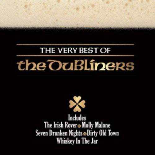 Album cover for The Very Best of The Dubliners with a beer foam background.