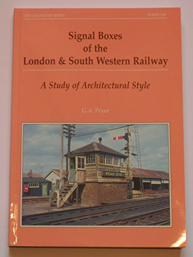 Signal Boxes of the London and South Western Railway : A Study of Architectural Style : No. 68