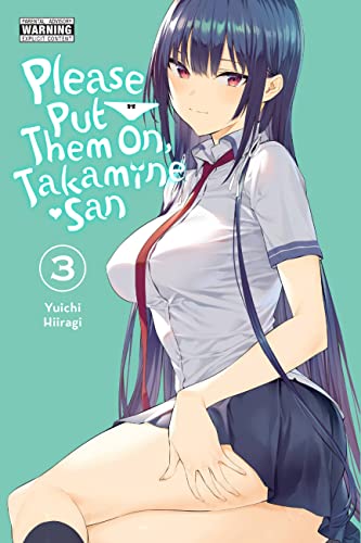 Please Put Them On Takamine-San Gn Vol 03 (Mr) (C: 0-1-2)