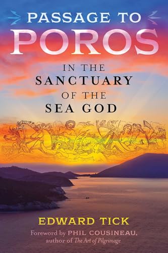 Passage to Poros : In the Sanctuary of the Sea God