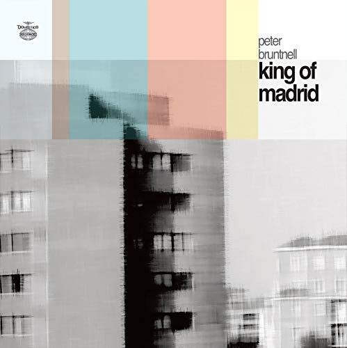 CD cover for Peter Bruntnell’s “King Of Madrid” with building imagery.