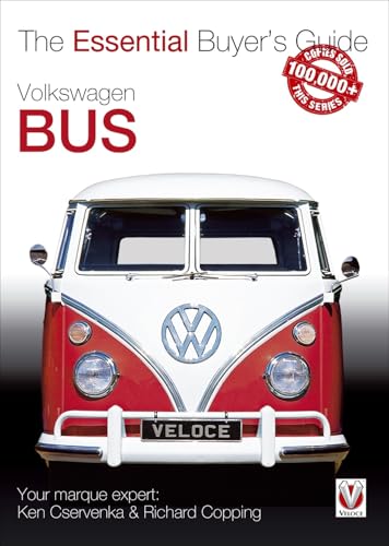 Volkswagen Bus : The Essential Buyer’s Guide