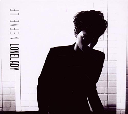 CD cover for Lonelady’s “Nerve Up” featuring a shadowed person’s portrait.