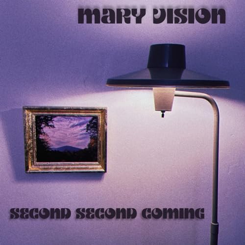 Album cover for "Second Second Coming" by Mary Vision, with lamp and painting.