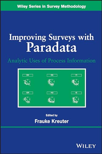 Improving Surveys with Paradata: Analytic Uses of Process Information