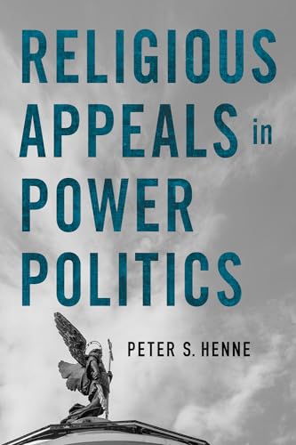 Religious Appeals in Power Politics