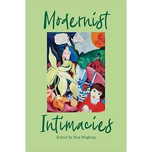 Modernist Intimacies
