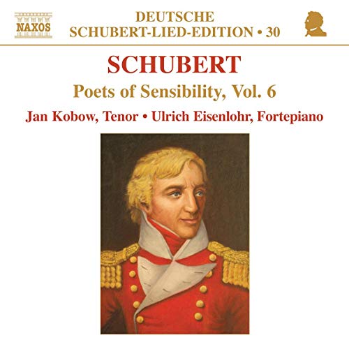 CD cover for Schubert's "Poets of Sensibility, Vol. 6" featuring a portrait.
