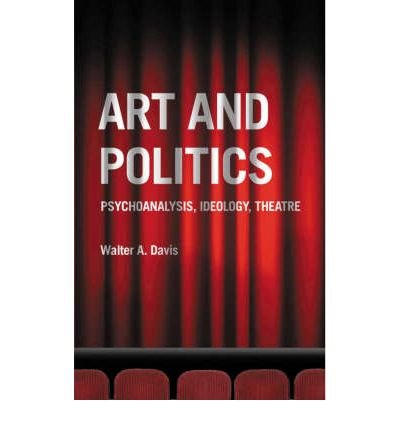 Art and Politics: Psychoanalysis