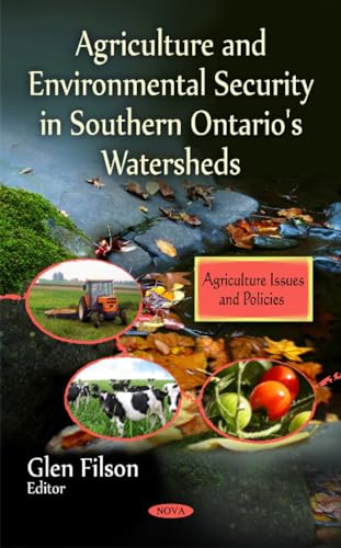 Agriculture & Environmental Security in Southern Ontario's Watersheds
