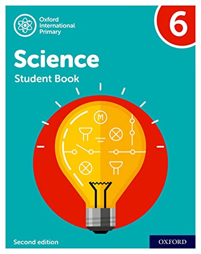 Oxford International Primary Science Second Edition: Student Book 6