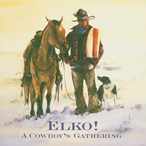 Cowboy and horse in snowy landscape, album cover for "Elko!: A Cowboy's Gathering".