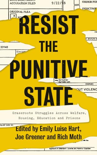 Resist the Punitive State: Grassroots Struggles Across Welfare