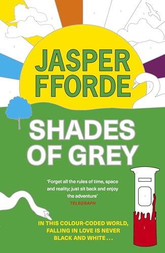 Shades of Grey : For fans of Douglas Adams and Terry Pratchett - the cult classic, full of colourful characters and brilliant twists