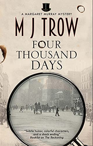 Four Thousand Days: 1 (A Margaret Murray mystery, 1)