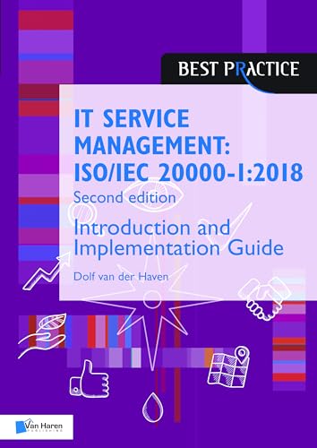 IT Service Management : ISO/IEC 20000-1:2018 - Introduction and Implementation Guide - Second edition
