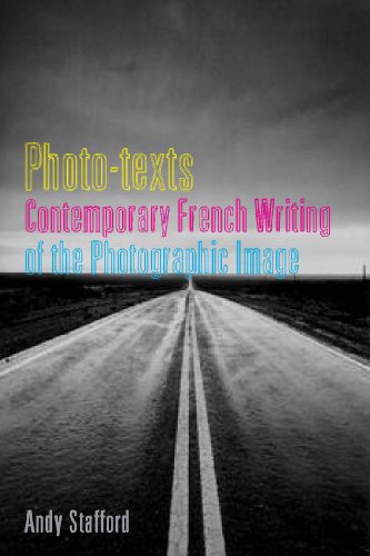 Photo-texts : Contemporary French Writing of the Photographic Image : 14