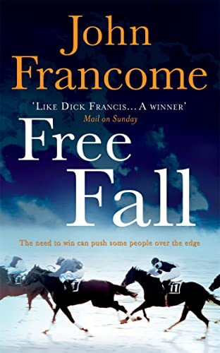 Free Fall: A gripping racing thriller exploring greed in its deadliest form
