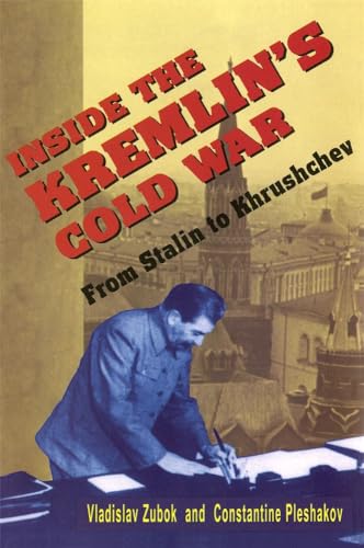 Inside the Kremlins Cold War: From Stalin to Khrushchev