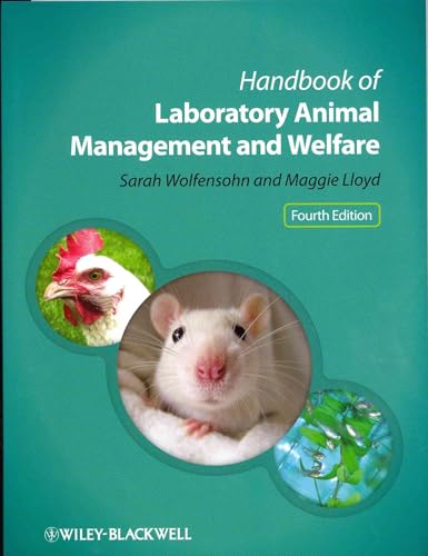 Handbook of Laboratory Animal Management and Welfare