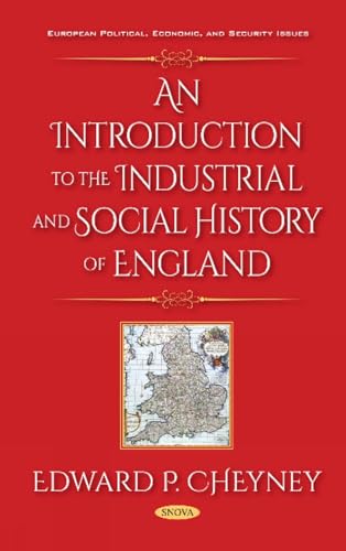 An Introduction to the Industrial and Social History of England