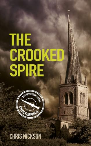 The Crooked Spire : John the Carpenter (Book 1)