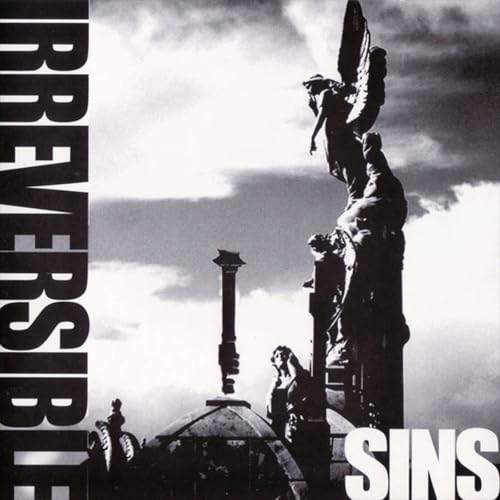 Black and white album cover with statues and the word "IRREVERSIBLE.