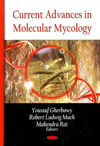 Current Advances in Molecular Mycology