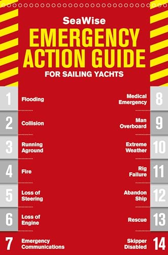 SeaWise Emergency Action Guide and Safety Checklists for Sailing Yachts