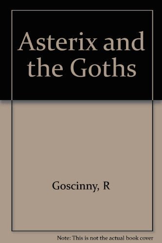 Asterix and the Goths