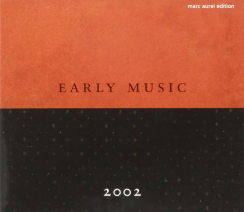 CD cover with orange and black halves, text “EARLY MUSIC” and “2002”.