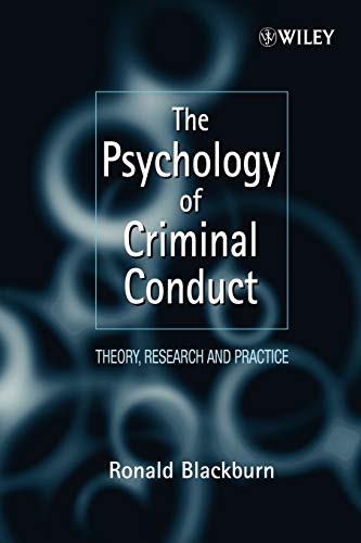 The Psychology of Criminal Conduct: Theory