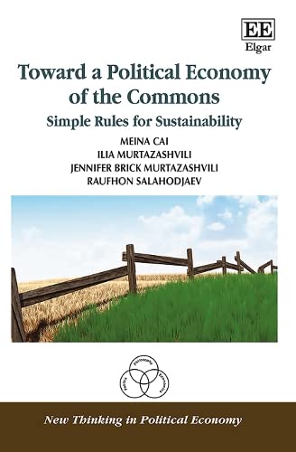 Toward a Political Economy of the Commons - Simple Rules for Sustainability