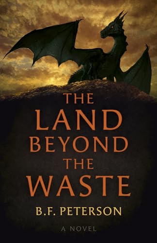 Land Beyond the Waste, The : A Novel