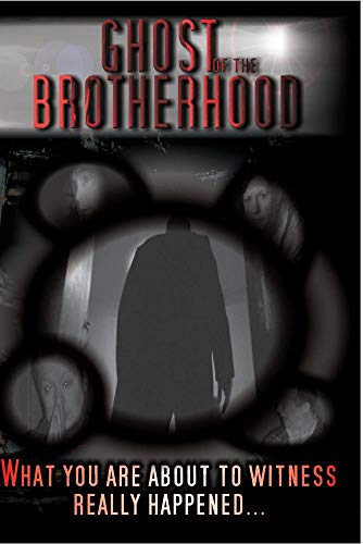 DVD cover for "Ghost Of The Brotherhood" featuring shadowy figures and a dark hallway.