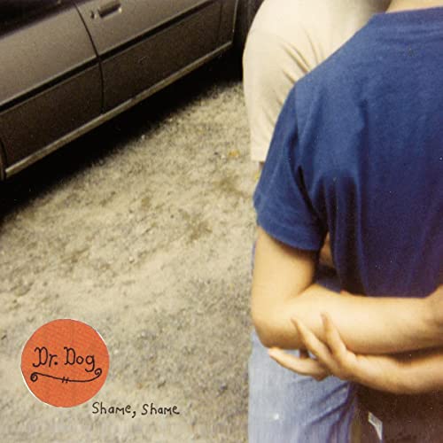 Dr. Dog “Shame, Shame” vinyl album cover with people embracing.