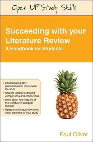 Succeeding with your literature review: a handbook for students: A Handbook for Students (UK Higher Education OUP Humanities & Social Sciences Study Skills)