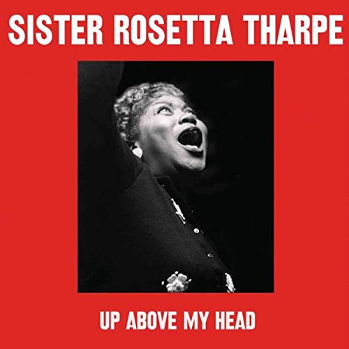 Vinyl record sleeve featuring Sister Rosetta Tharpe with music and biographical information.