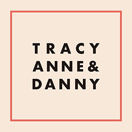 Square album cover with "Tracyanne & Danny" in dark text on beige.