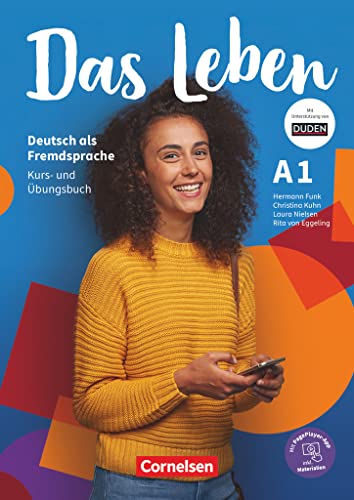 Das Leben : Kurs- und Ubungsbuch A1 inkl. Audios, Videos, Texten und Ubunge