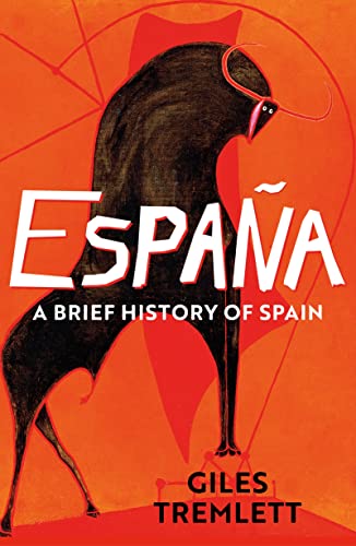 Espana: a Brief History of Spain